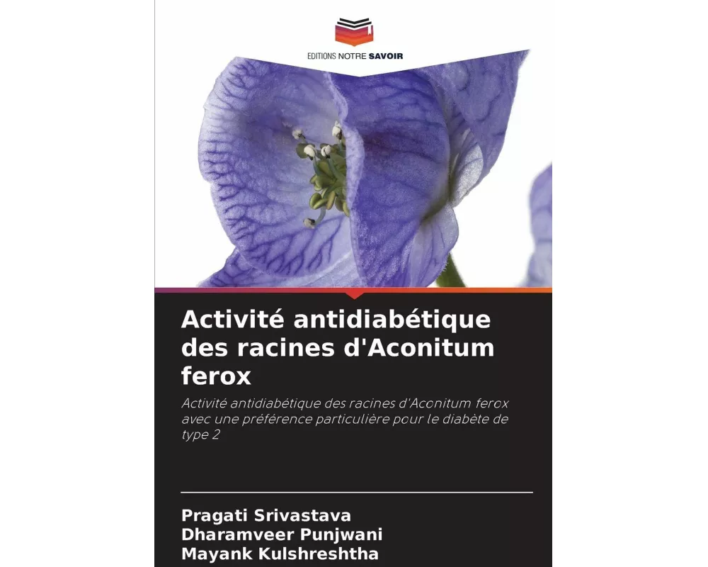 Activité antidiabétique des racines d'Aconitum ferox