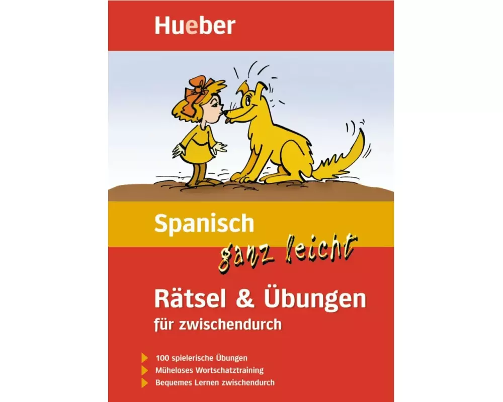 Spanisch ganz leicht Rätsel & Übungen für zwischendurch