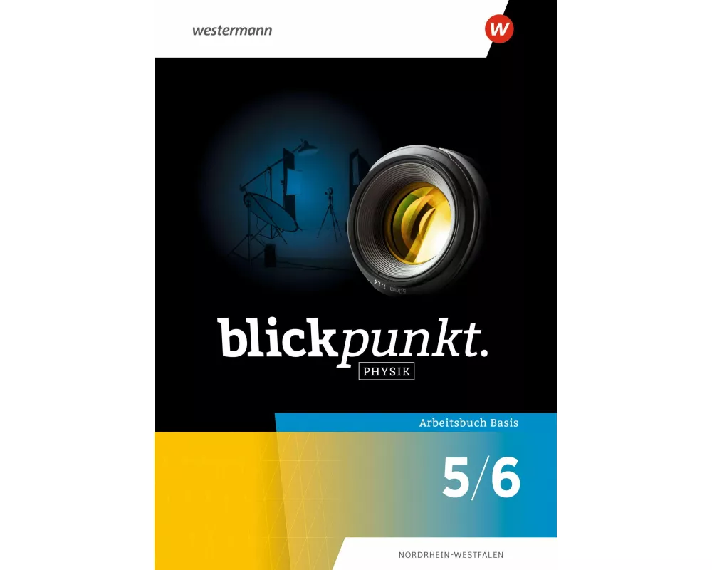 Blickpunkt Physik – Ausgabe 2026 für Nordrhein-Westfalen