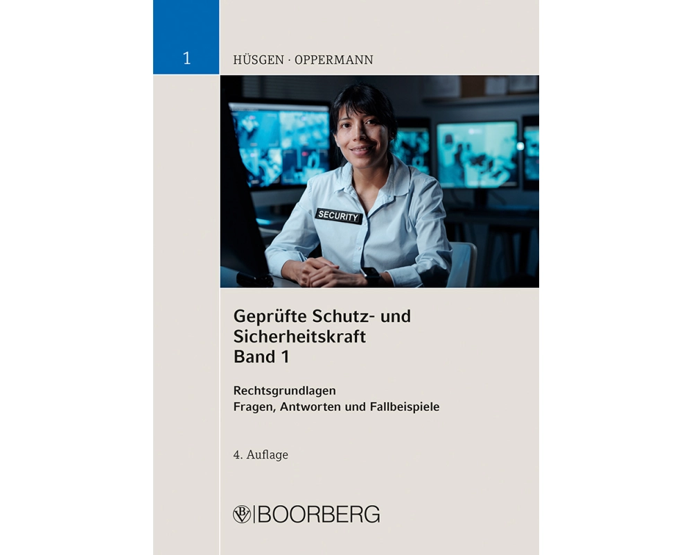 Geprüfte Schutz- und Sicherheitskraft, Band 1