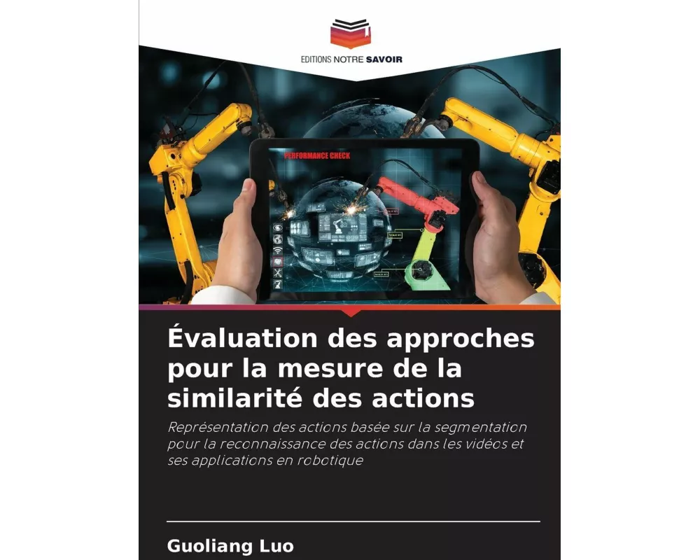 Évaluation des approches pour la mesure de la similarité des actions