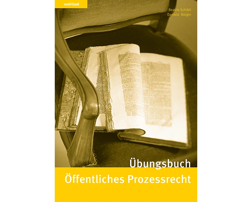 Übungsbuch Öffentliches Prozessrecht