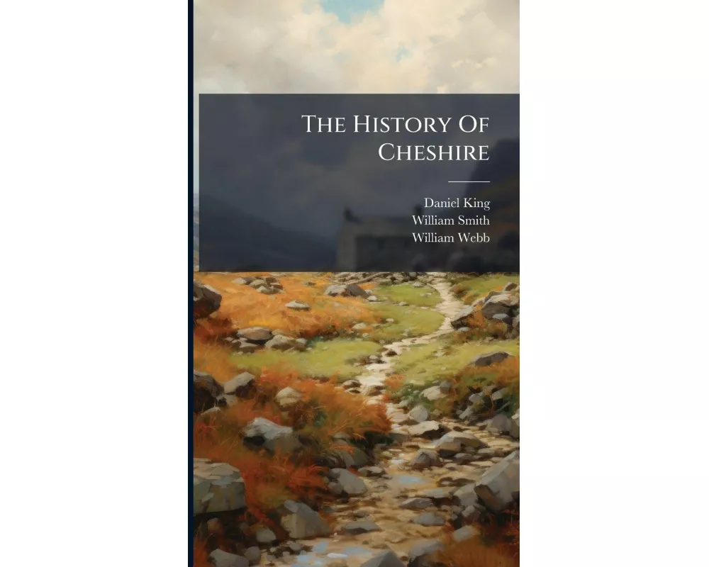 The History Of Cheshire