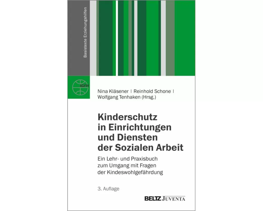 Kinderschutz in Einrichtungen und Diensten der Sozialen Arbeit