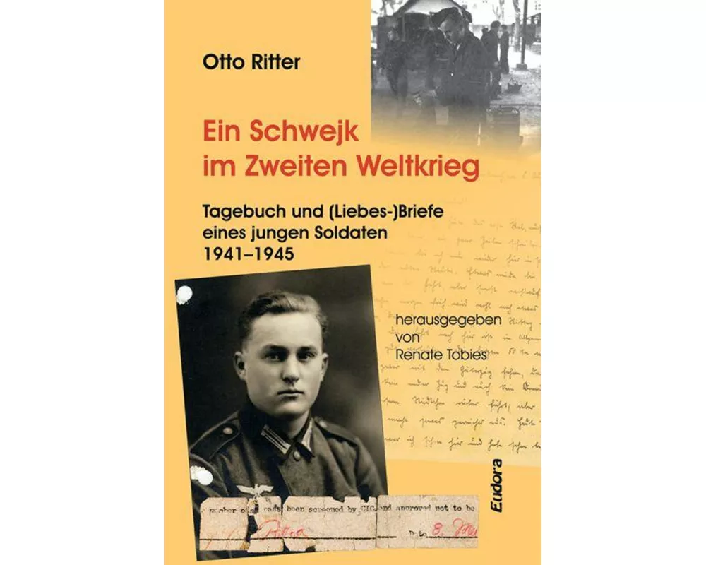 Ein Schwejk im Zweiten Weltkrieg