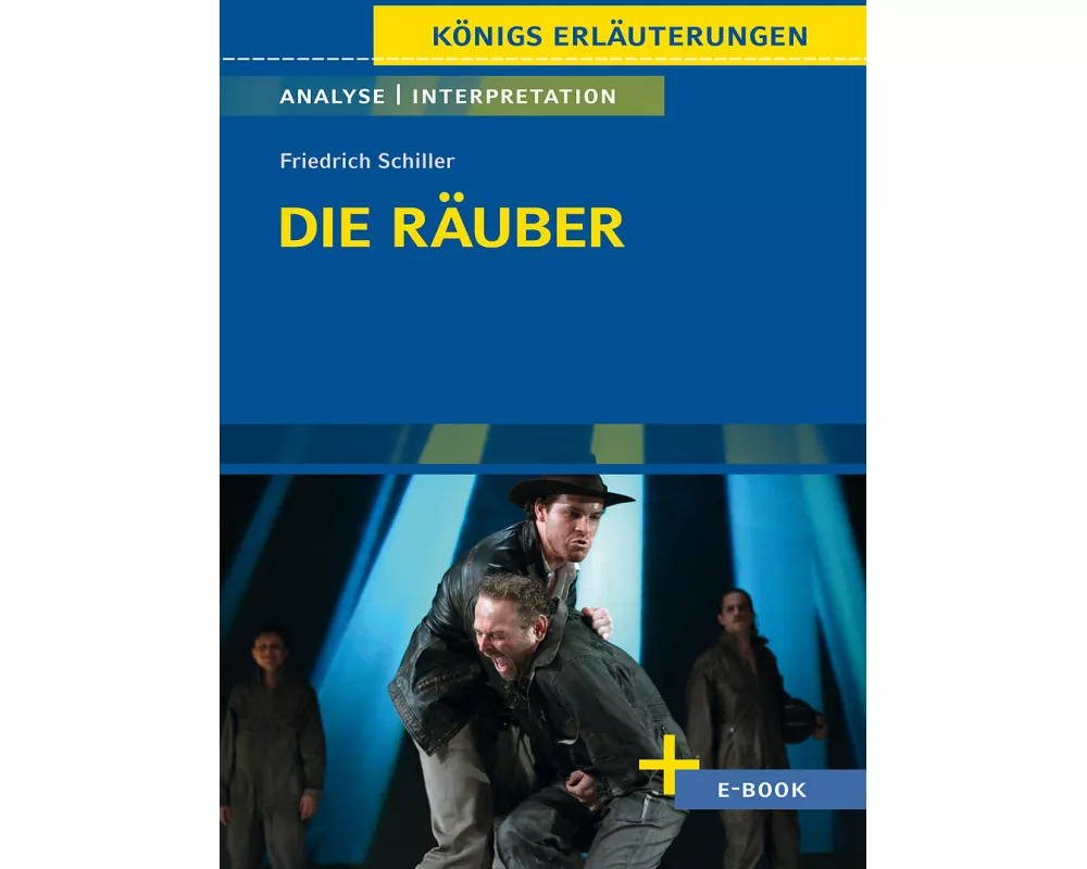Die Räuber von Friedrich Schiller