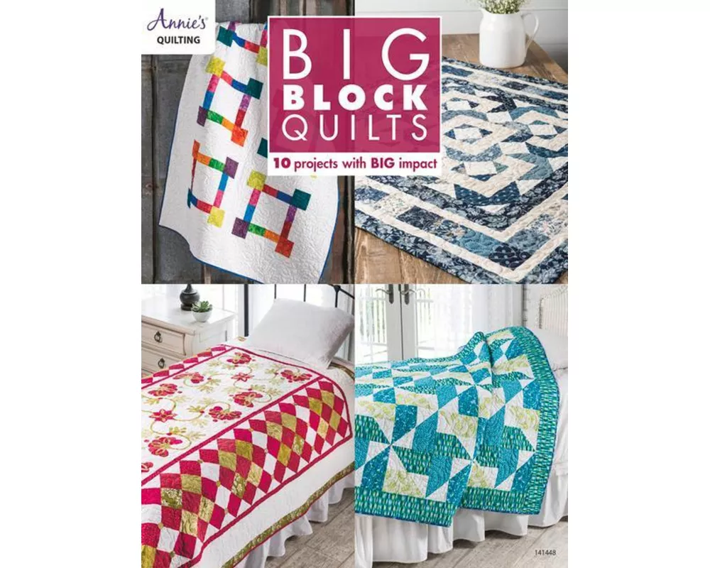 Big Block Quilts