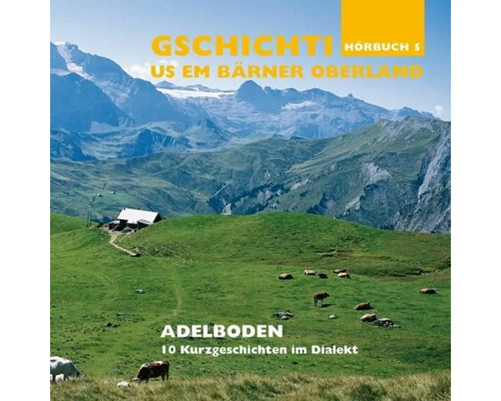 Hörbuch Adelboden