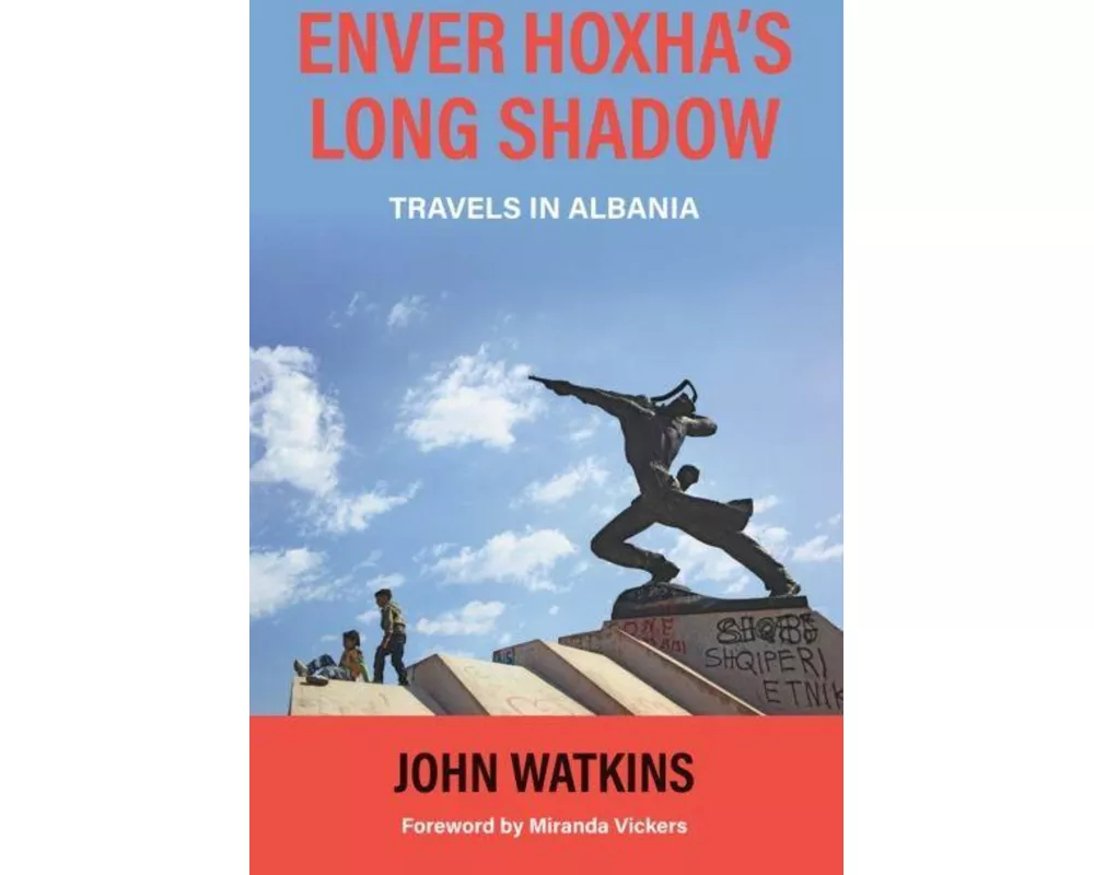 Enver Hoxha's Long Shadow