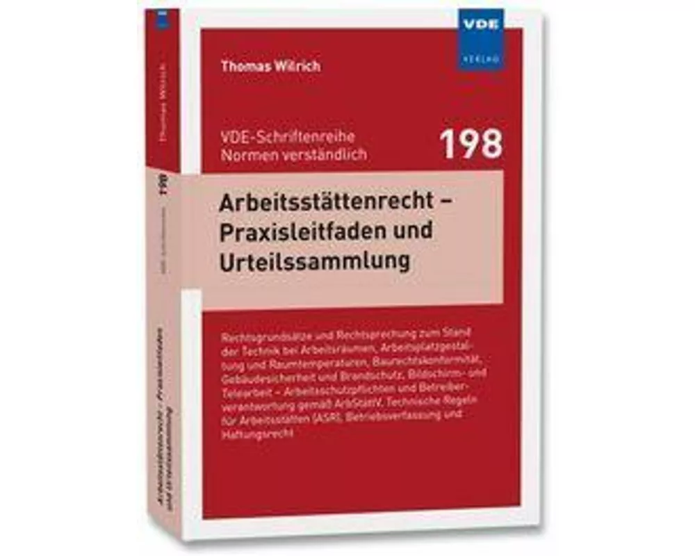 Arbeitsstättenrecht – Praxisleitfaden und Urteilssammlung