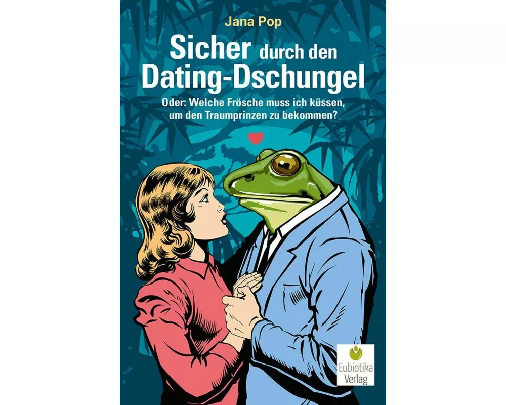 Sicher durch den Dating-Dschungel