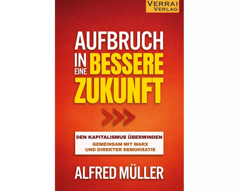 Aufbruch in eine bessere Zukunft¿-
