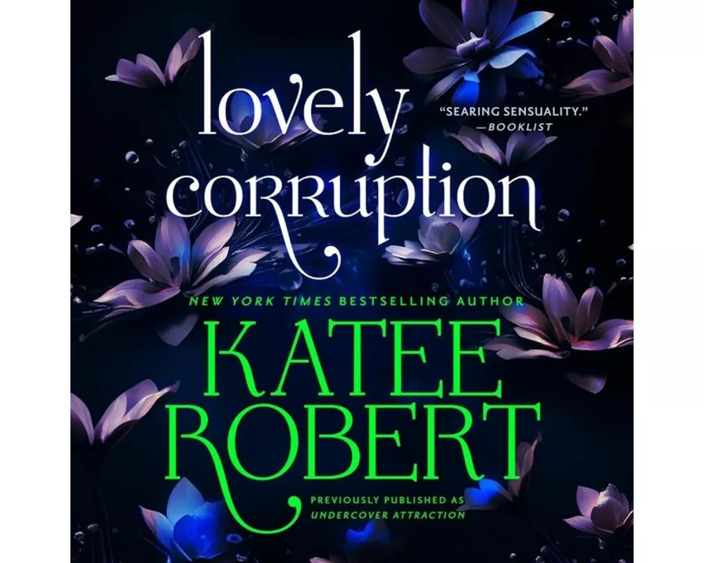 Lovely Corruption (Previously Published as Undercover Attraction)