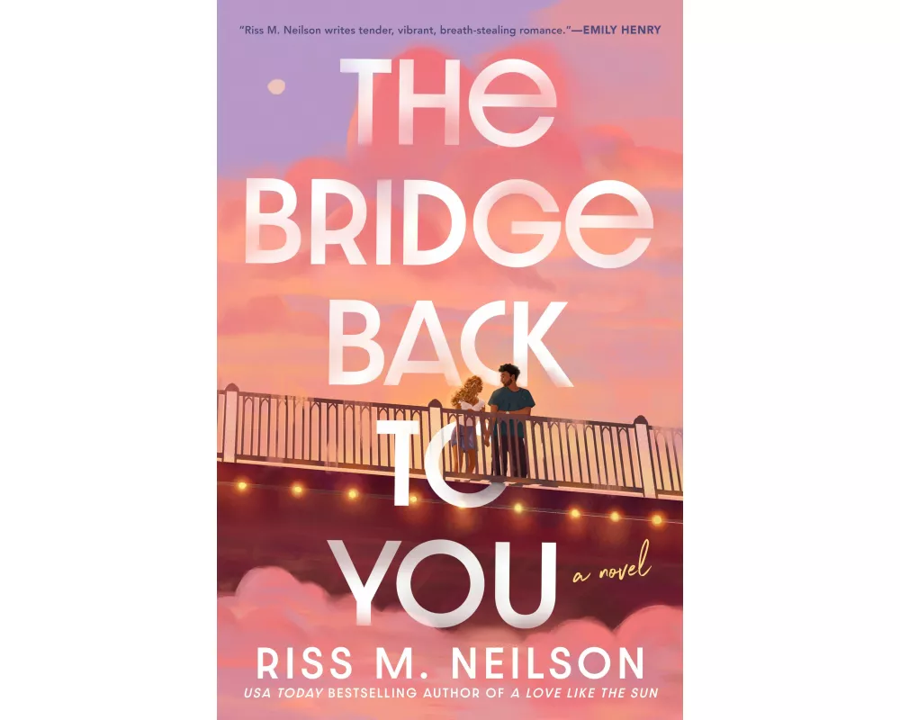 The Bridge Back to You