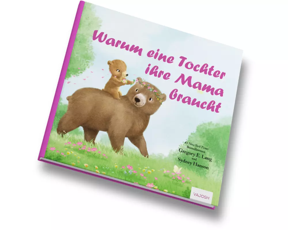 Warum eine Tochter ihre Mama braucht