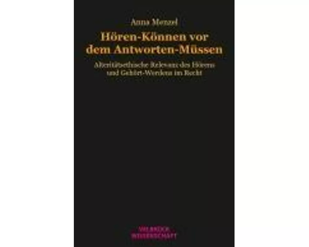 Hören-Können vor dem Antworten-Müssen