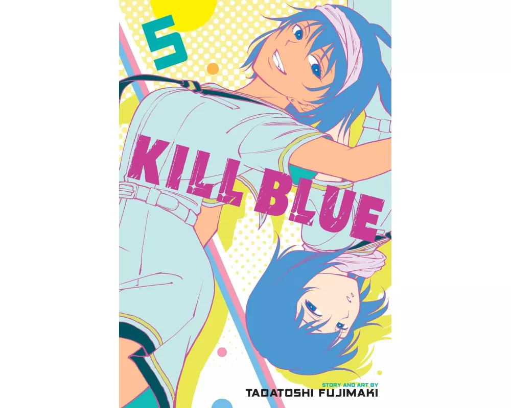 Kill Blue, Vol. 5