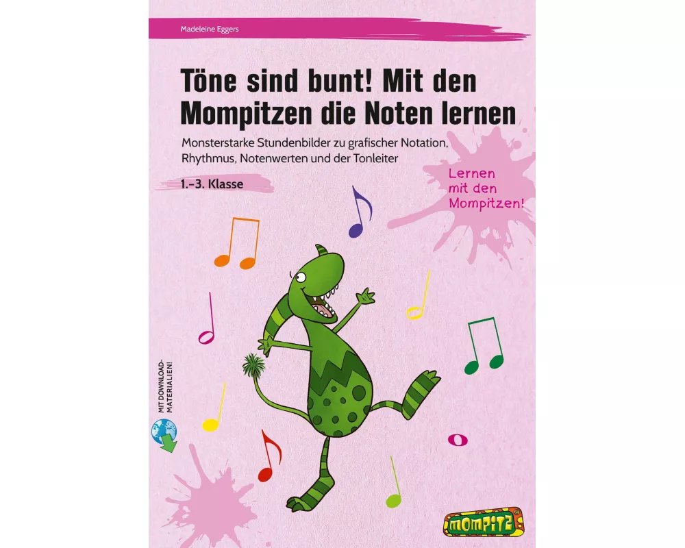 Töne sind bunt! Mit den Mompitzen die Noten lernen