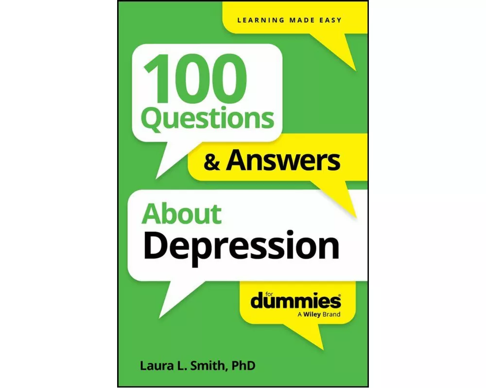 100 Questions & Answers About Depression For Dummies