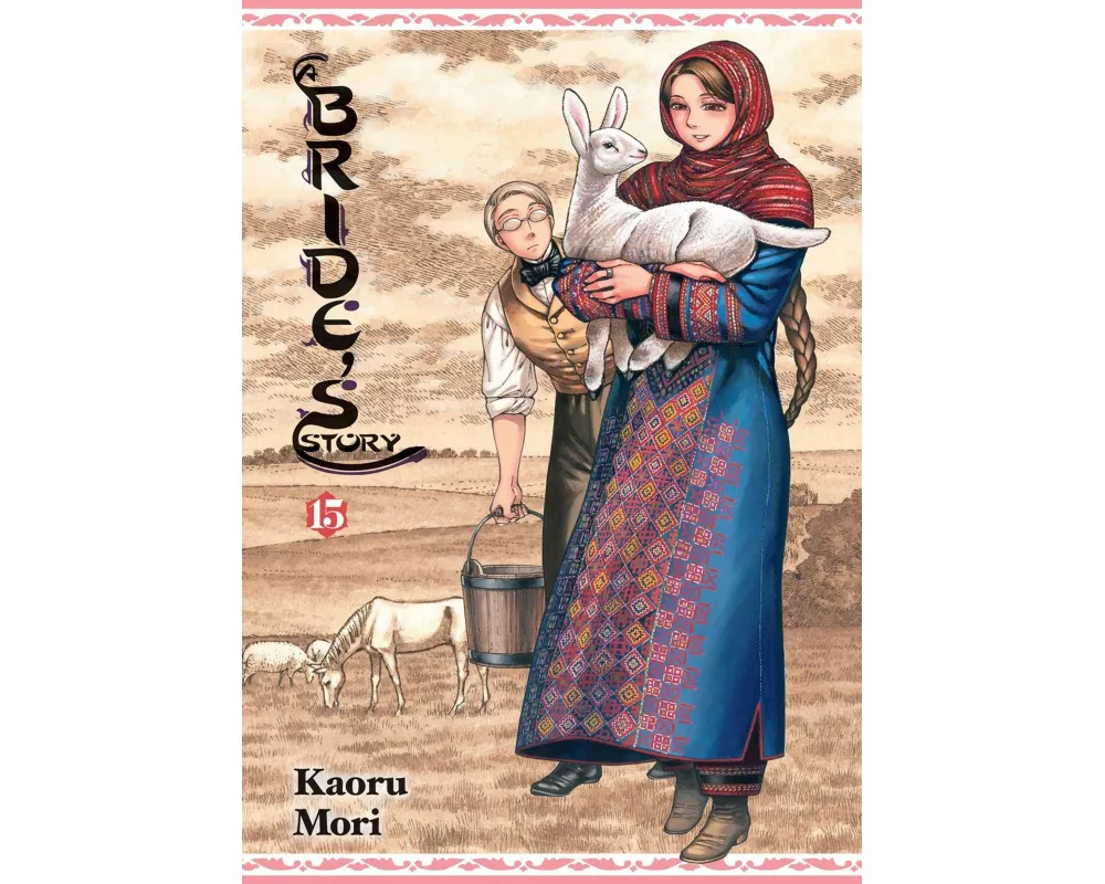 A Bride's Story, Vol. 15
