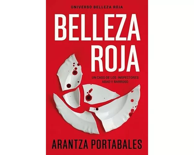 Belleza roja (Inspectores Abad y Barroso 1)