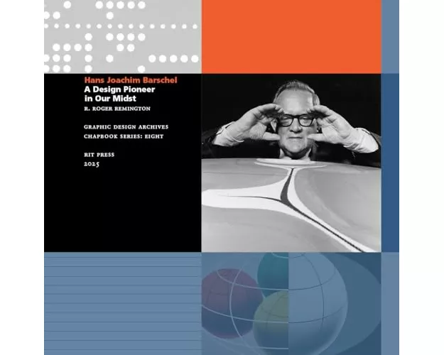 Hans Joachim Barschel - A Design Pioneer in our Midst