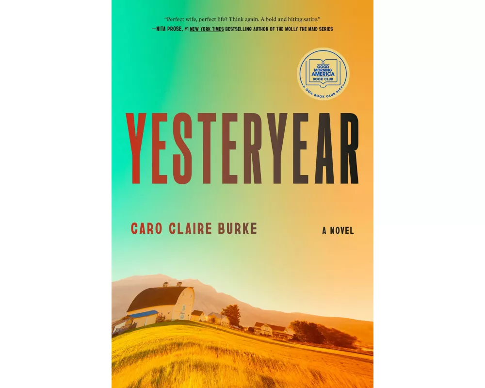 Yesteryear: A GMA Book Club Pick