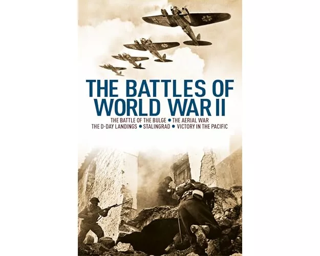 The Battles of World War II