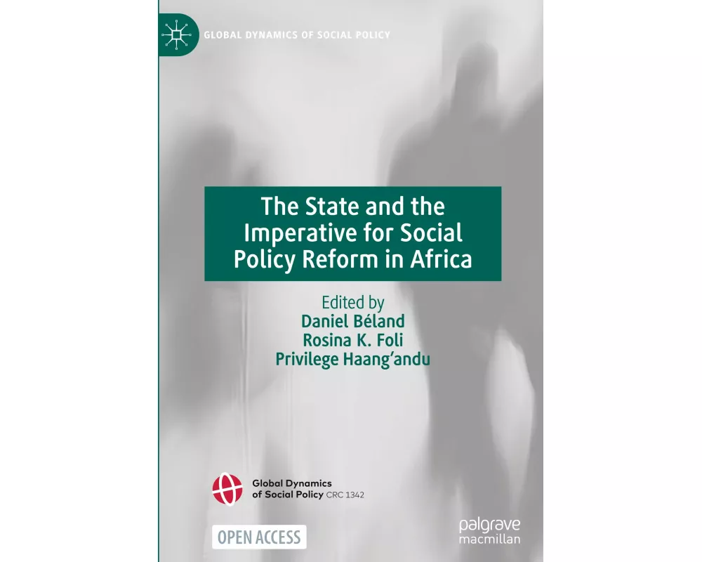 The State and the Imperative for Social Policy Reform in Africa