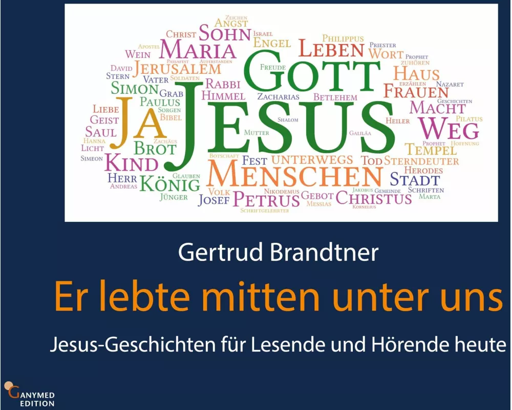 Er lebte mitten unter uns