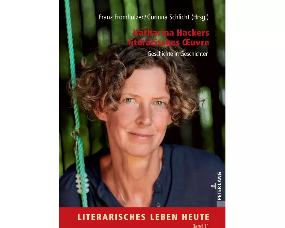 Katharina Hackers literarisches ¿uvre