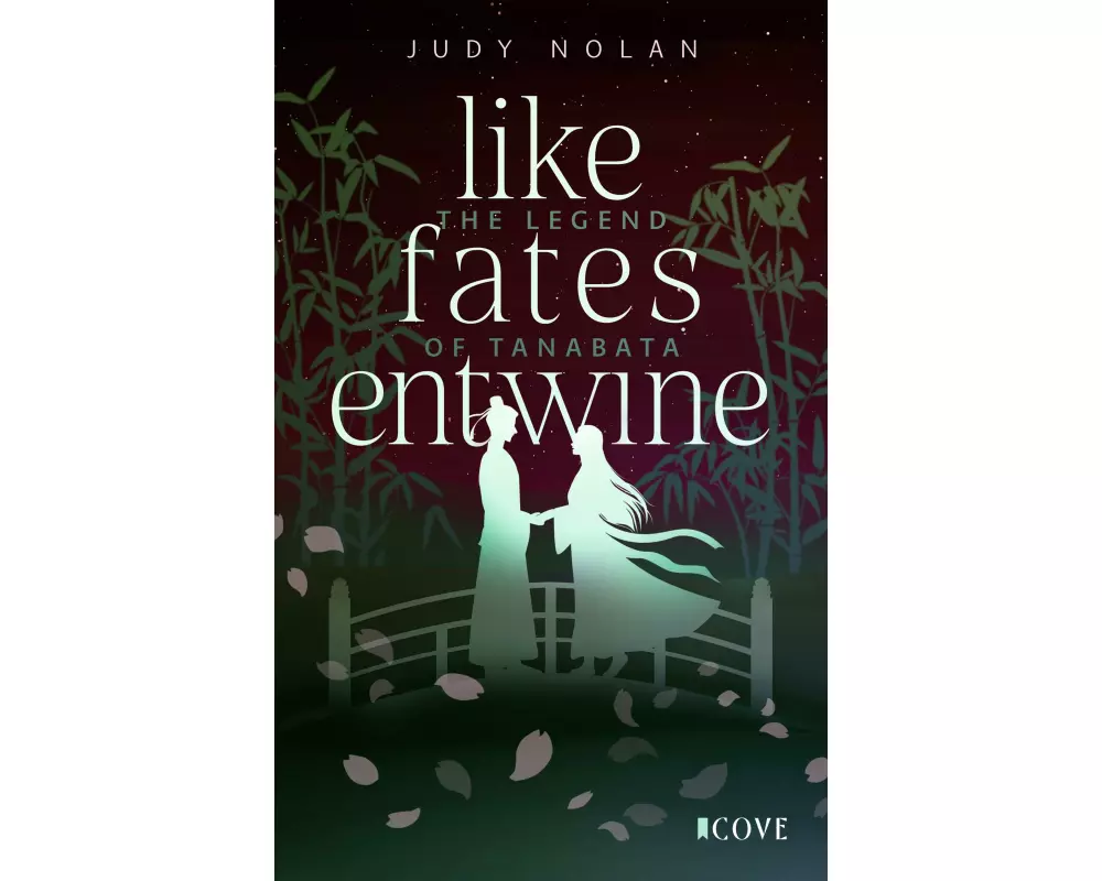 Like Fates Entwine (The Legend of Tanabata 2)