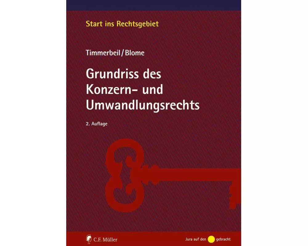 Grundriss des Konzern- und Umwandlungsrechts