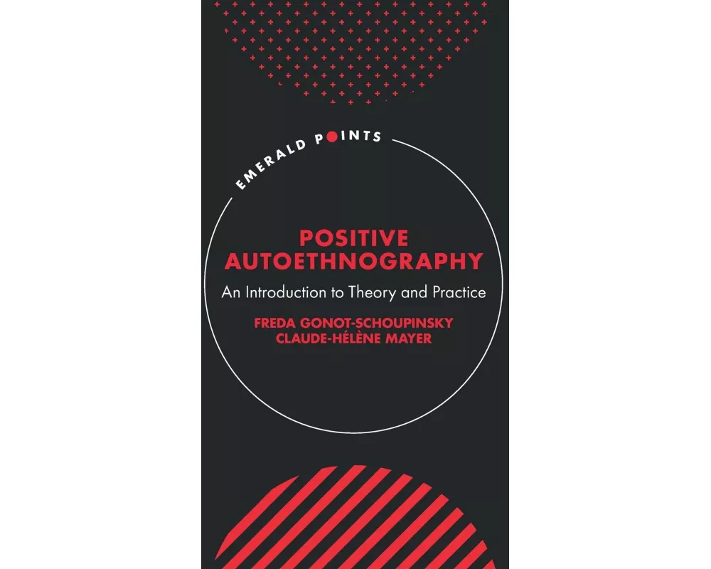 Positive Autoethnography