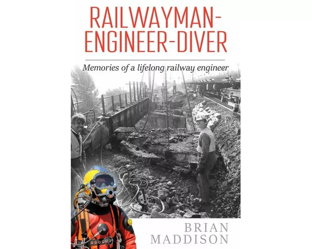 Railwayman - Engineer - Diver