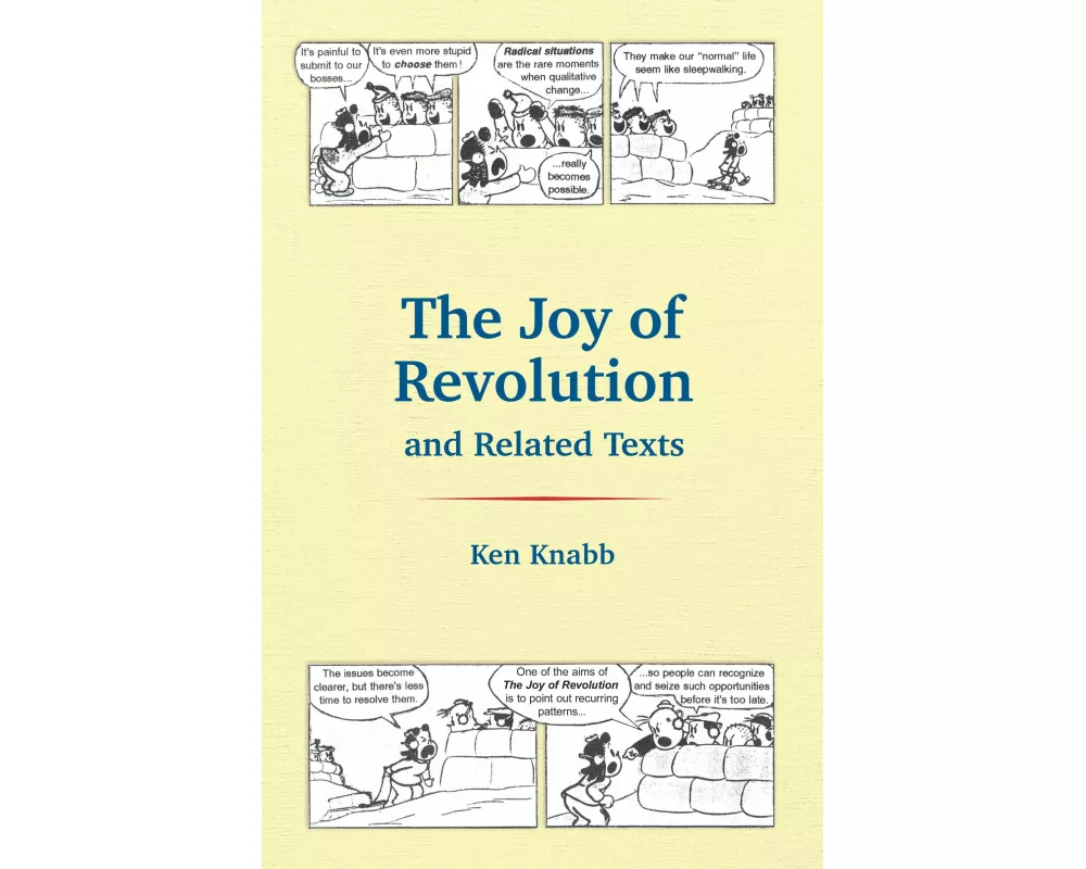 The Joy of Revolution and Related Texts