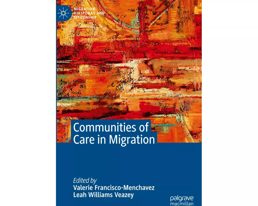 Communities of Care in Migration