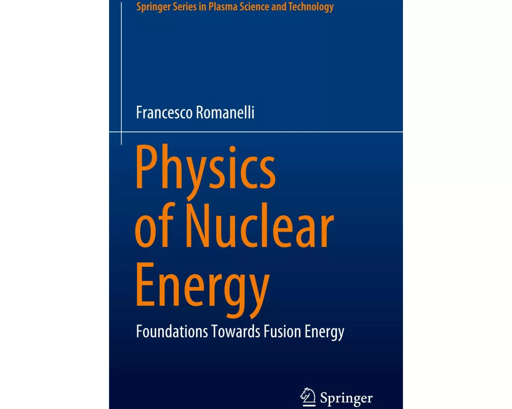 Physics of Nuclear Energy