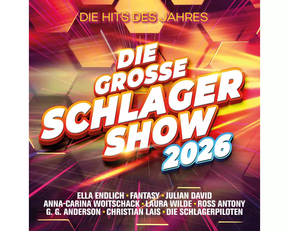 Die große Schlager-Show 2026 - Alle Hits des Jahres