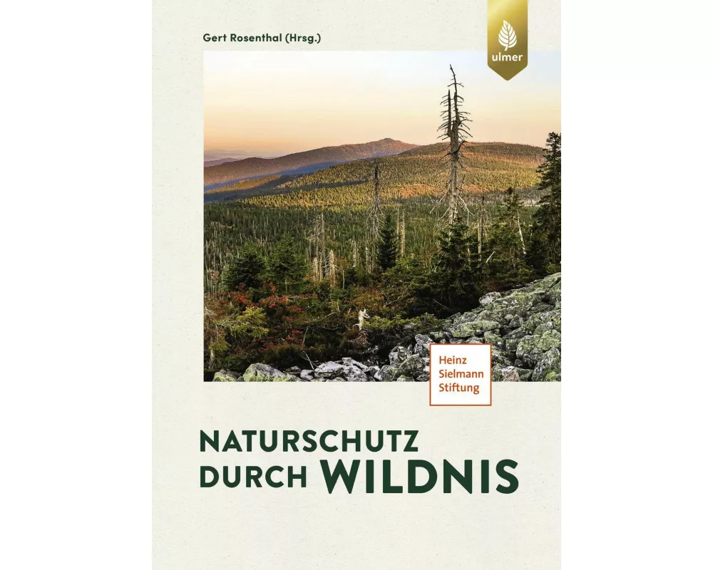 Naturschutz durch Wildnis