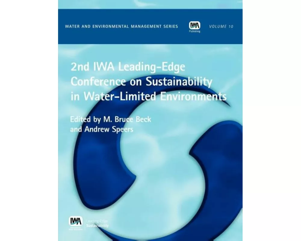 2nd IWA Leading-Edge on Sustainability in Water-Limited Environments