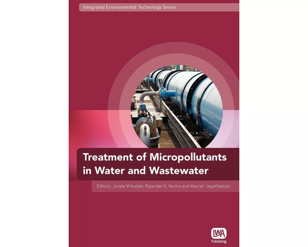 Treatment of Micropollutants in Water and Wastewater