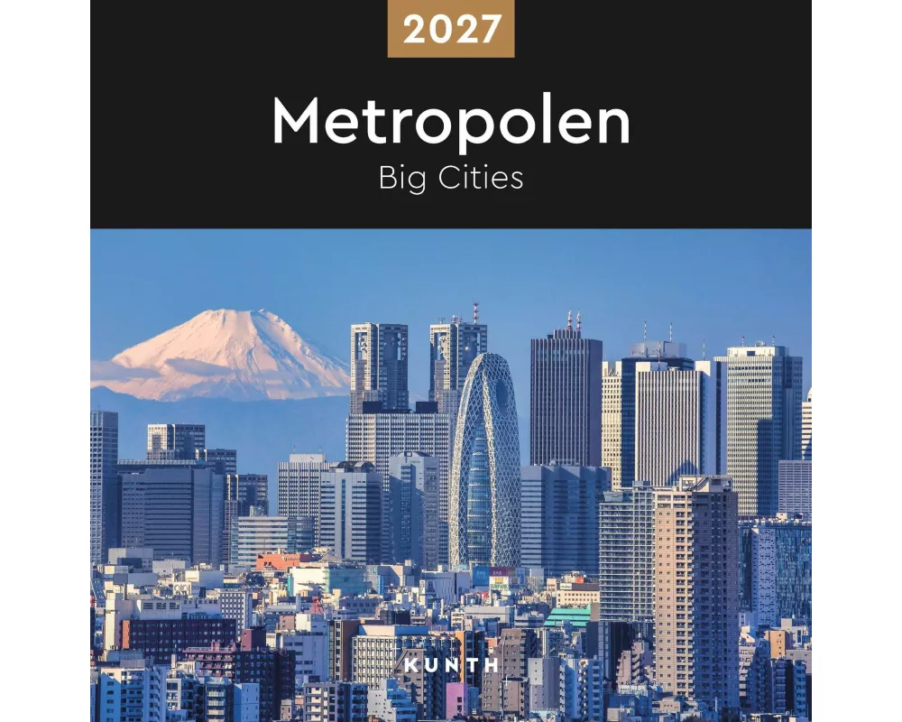 Metropolen - KUNTH Broschurkalender 2027