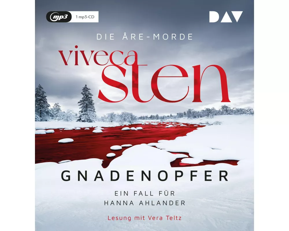 Gnadenopfer. Ein Fall für Hanna Ahlander. Die Åre-Morde Band 5