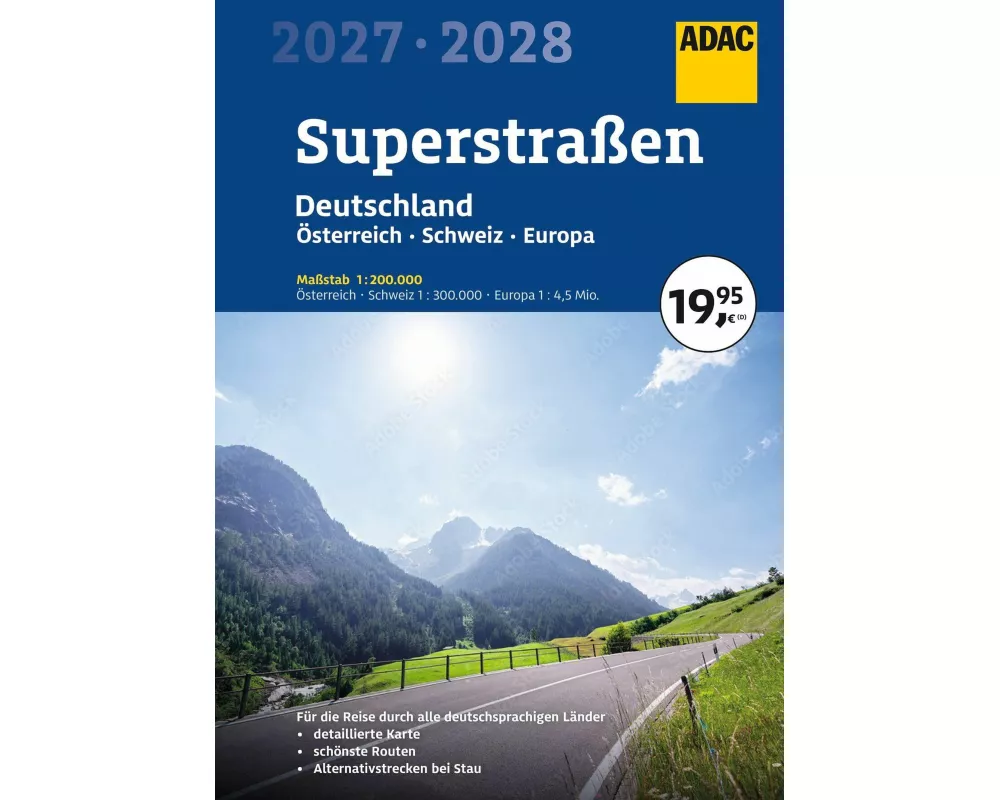 ADAC Superstraßen Autoatlas 2027/2028 Deutschland 1:200.000, Österreich, Schweiz 1:300.000 mit Europa 1:4,5 Mio