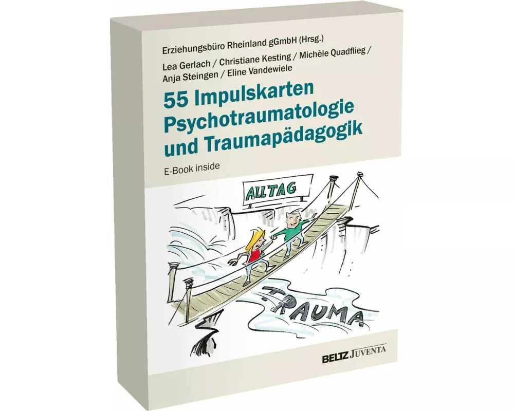 55 Impulskarten Psychotraumatologie und Traumapädagogik