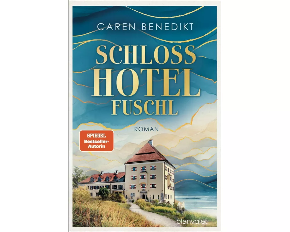 Schlosshotel Fuschl