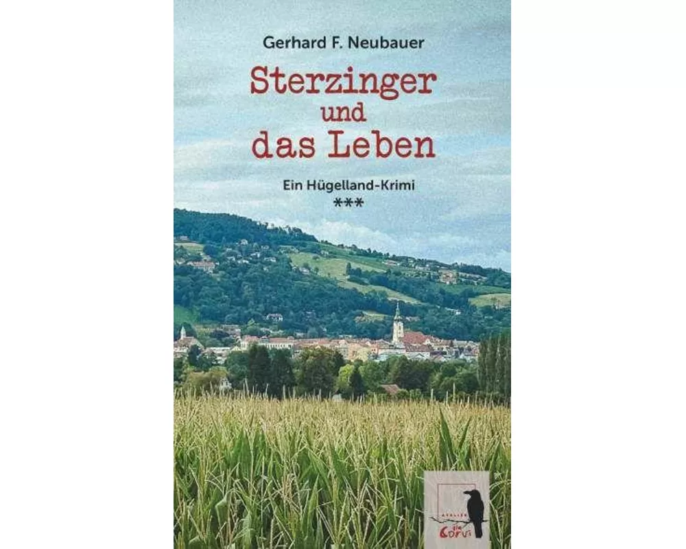 Sterzinger und das Leben