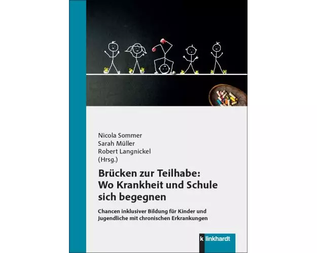 Brücken zur Teilhabe: Wo Krankheit und Schule sich begegnen