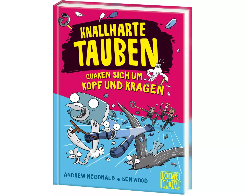 Knallharte Tauben quaken sich um Kopf und Kragen (Band 9)